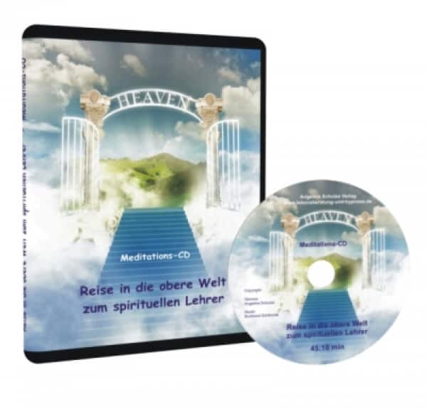 Meditation - Reise zum spirituellen Lehrer als Audio-CD