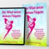 Buch und E-Book Wind unter deinen Fluegeln