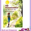 40 Fantasiereisen Wandel der jahreszeiten