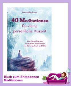 40 Meditationen Auszeit