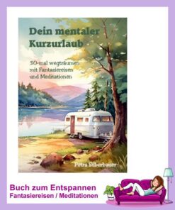 Dein mentaler Kurzurlaub - ebook