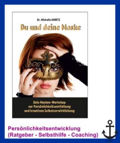 Du und deine Masken