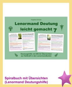 Lenormand Deutung leicht gemacht 7 - Heilkraft