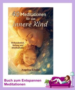 Meditationen fuer das innere Kind Buch