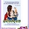 24 Entspannungsgeschichten als Adventskalender und mehr