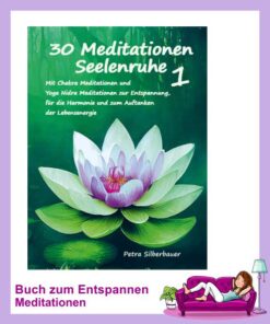 30 Meditationen Seelenruhe 1