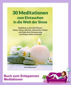 30 Meditationen Welt der Sinne