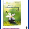 Die Seele und ihre Botschaft verstehen