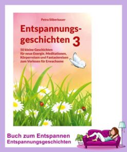 Entspannungsgeschichten 3