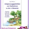 Entspannungsgeschichten zu den 6 Elementen
