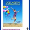 LOSLASSEN mit Leichtigkeit und Humor
