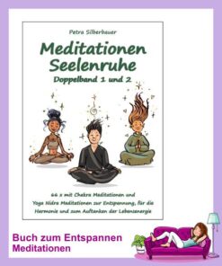 Meditationen Doppelband Seelenruhe 1und2