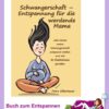 Schwangerschaft – Entspannung für die werdende Mama