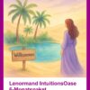 Lenormand IntuitionsOase 6 Monatspaket